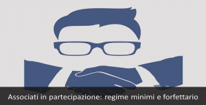 associati in partecipazione regime minimi e forfettario