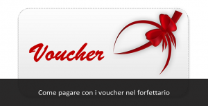 come pagare con i voucher nel forfettario