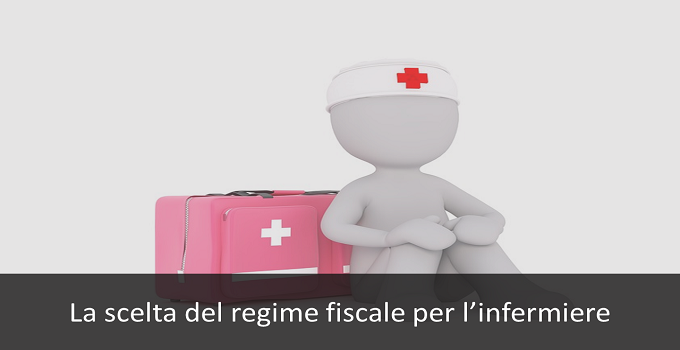 la scelta del regime fiscale per l'infermiere