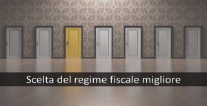 scelta del migliore regime fiscale