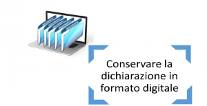 conservare la dichiarazione in formato digitale