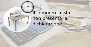 commercialista-non-presenta-la-dichiarazione