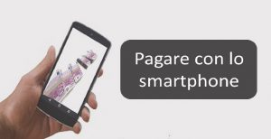 pagare con lo smartphone app mobile payment