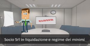 socio srl in liquidazione e regime dei minimi