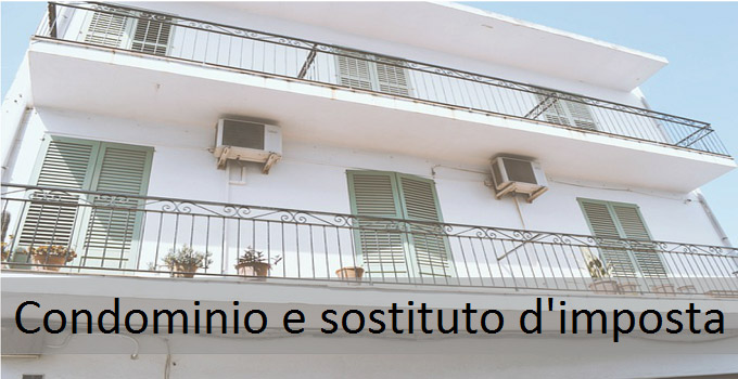 condominio e sostituto dimposta